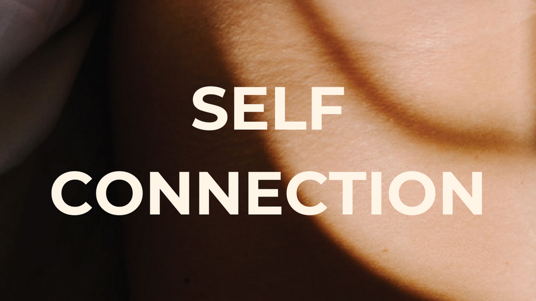 Self- Connection